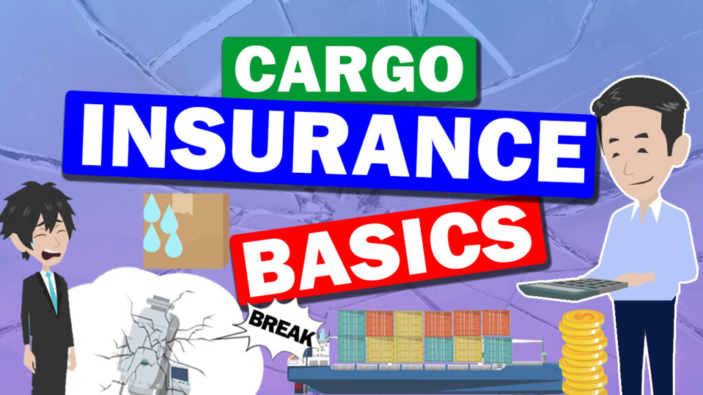 The basic knowledge of Cargo Insurance 1 – Insured Amount and Insurance Premium