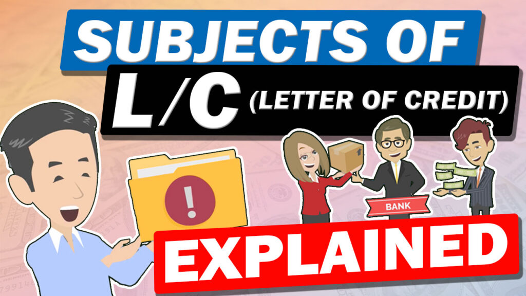 Explanation of L/C Contents