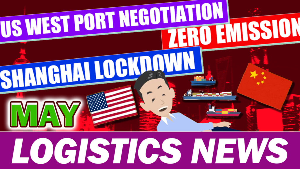 Logistics News in May 2022